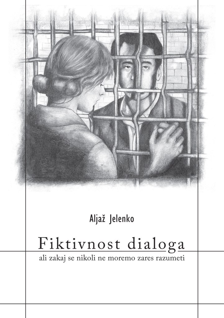Aljaz Jelenko: Fiktivnost dialoga