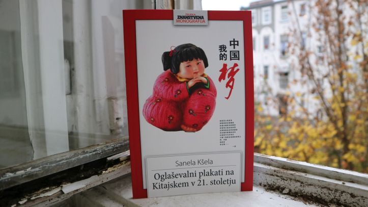 Sanela Kšela - OGLAŠEVALNI PLAKATI NA KITAJSKEM V 21. STOLETJU